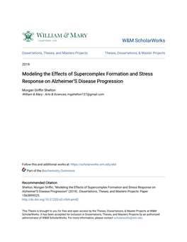 Modeling the Effects of Supercomplex Formation and Stress Response on Alzheimer’S Disease Progression