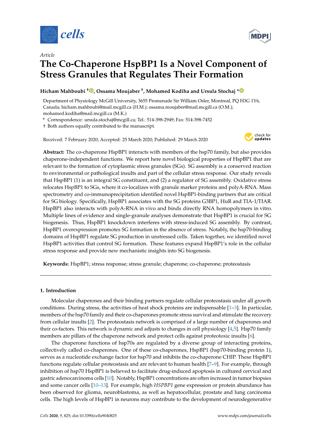 The Co-Chaperone Hspbp1 Is a Novel Component of Stress Granules That Regulates Their Formation