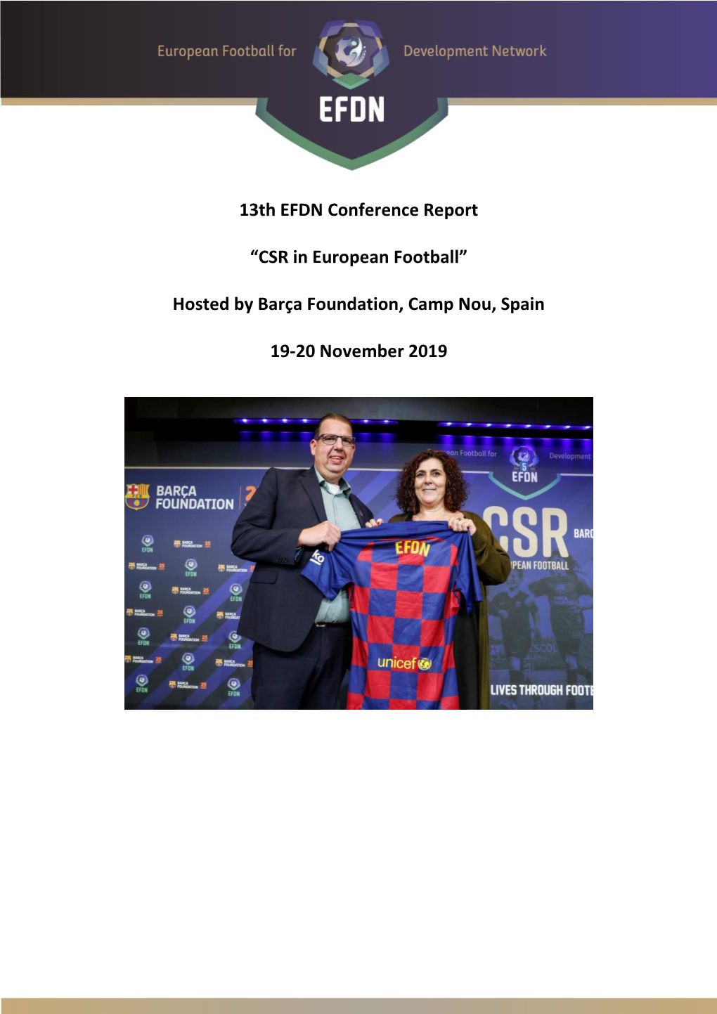 13Th EFDN Conference Report “CSR in European Football” Hosted By
