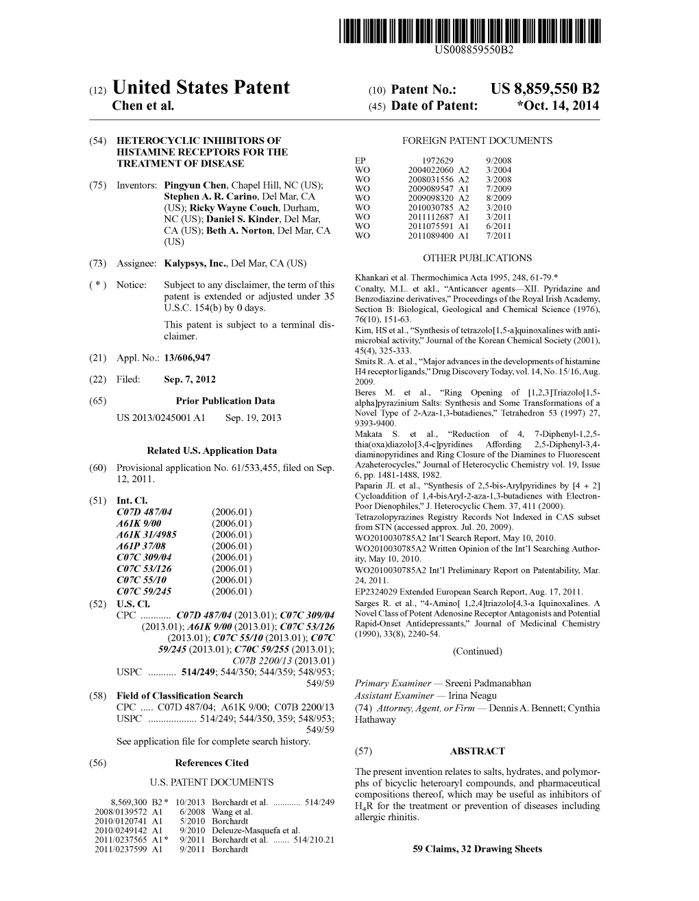 United States Patent (10) Patent No.: US 8,859,550 B2 Chen Et Al