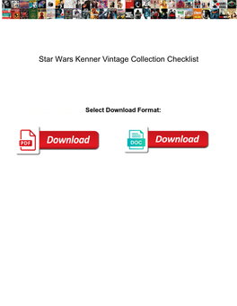 Star Wars Kenner Vintage Collection Checklist