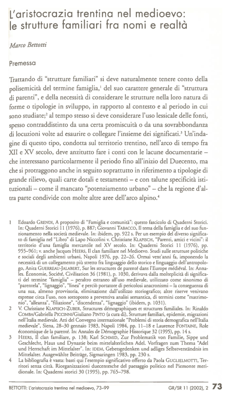 L'aristocrazia Trentina Nel Medioevo: Le Strutture Familiari Fra Nomi E Realtà