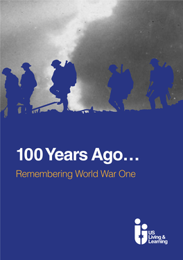 Download Booklet 100 Years Ago... Remembering World War One