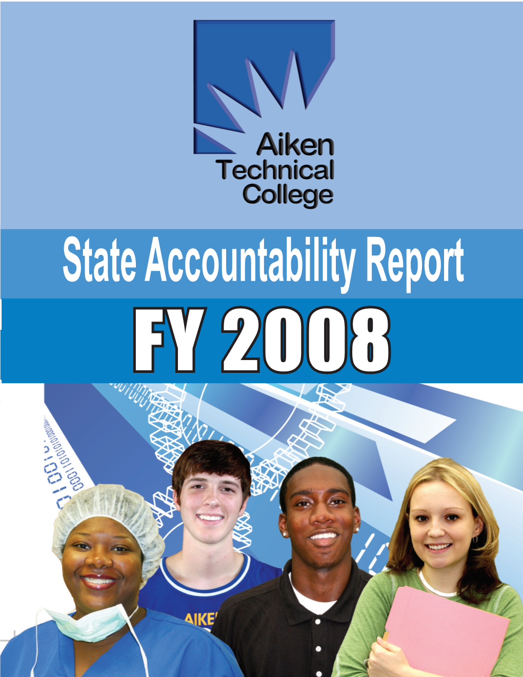 Aiken Technical College State Accountability Report Fiscal Year 2008