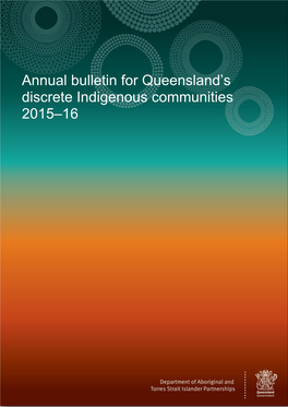 2015-16 Annual Bulletin for Queensland's Discrete Indigenous