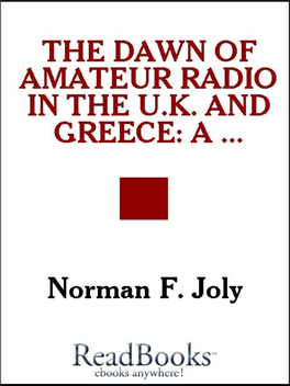 The Dawn of Amateur Radio in the U.K. and Greece : a Personal View