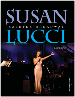 Susan Luccisalutes Broadway