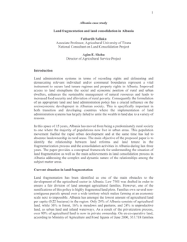 1 Albania Case Study Land Fragmentation and Land Consolidation in Albania Fatbardh Sallaku Associate Professor, Agricultural