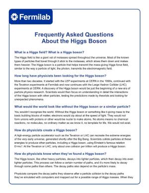 Read Frequently Asked Questions About the Higgs Boson