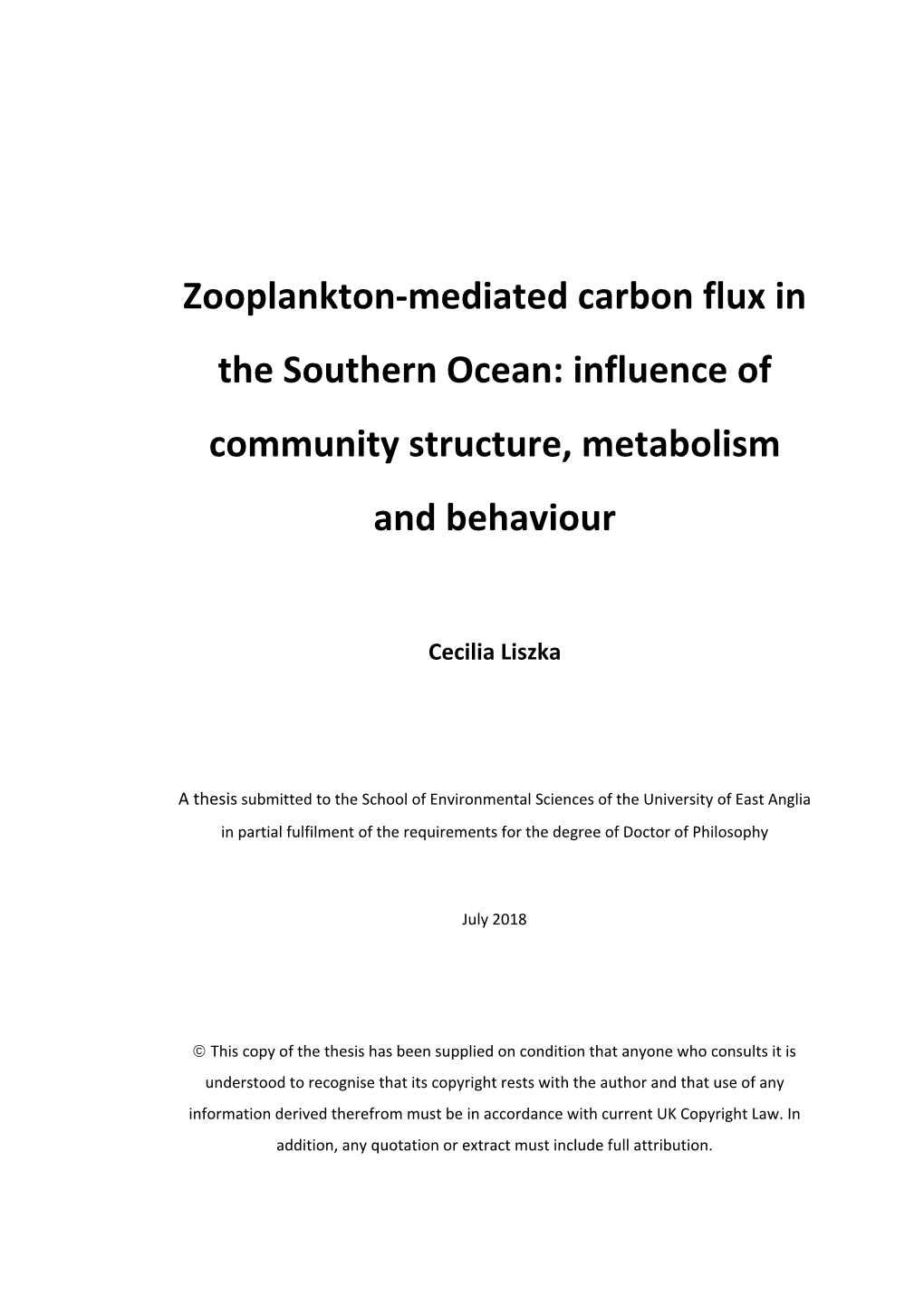 Zooplankton-Mediated Carbon Flux in the Southern Ocean: Influence of Community Structure, Metabolism and Behaviour