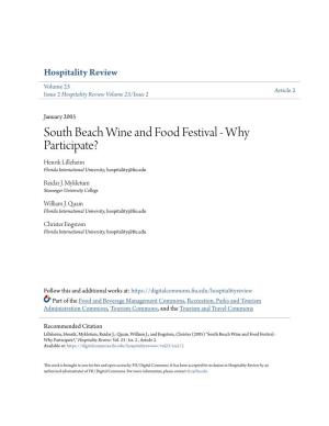 South Beach Wine and Food Festival - Why Participate? Henrik Lilleheim Florida International University, Hospitality@Fiu.Edu