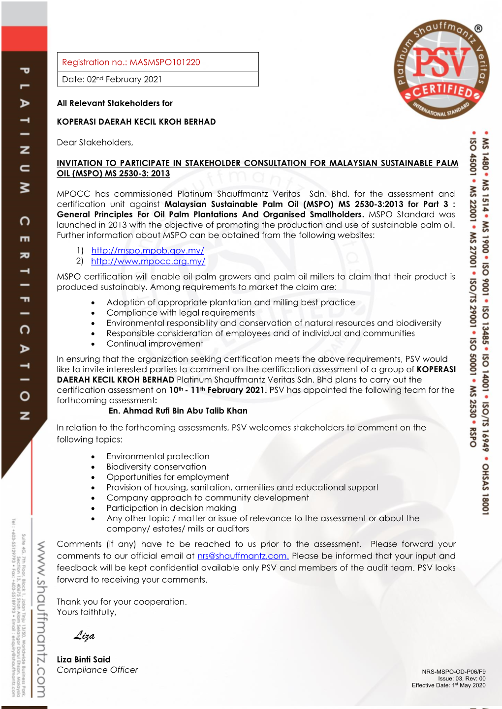 All Relevant Stakeholders for KOPERASI DAERAH KECIL KROH BERHAD Dear Stakeholders, INVITATION to PARTICIPATE in STAKEHOLDER CONS