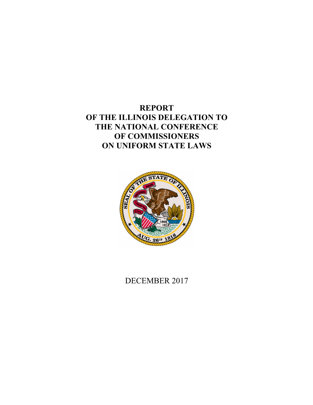 Report of the Illinois Delegation to the National Conference of Commissioners on Uniform State Laws