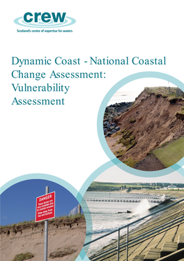 National Coastal Change Assessment: Vulnerability Assessment Scotland’S Centre of Expertise for Waters