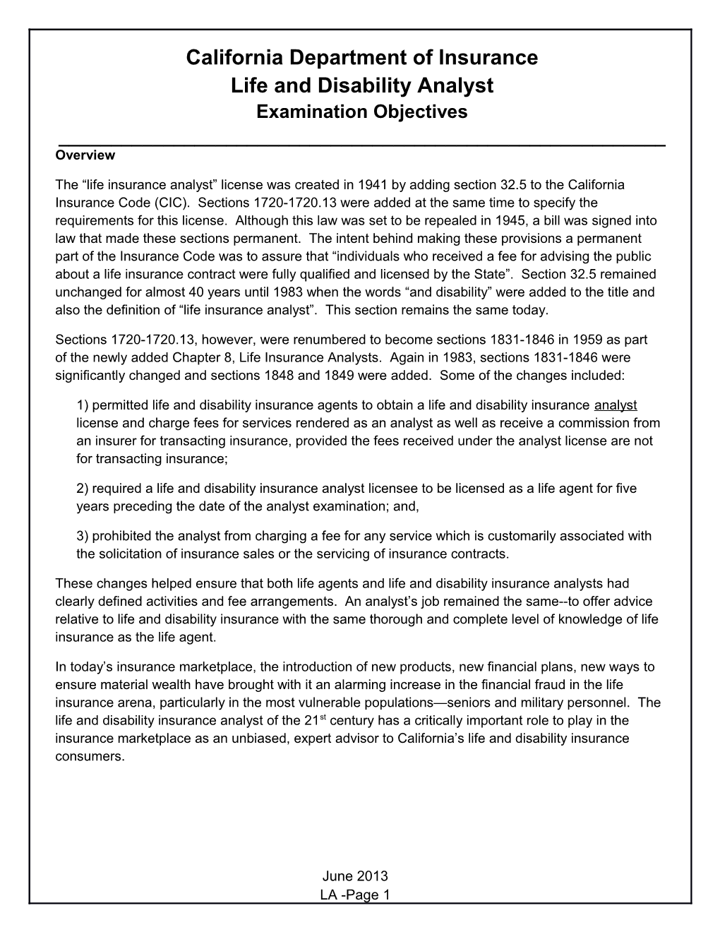 California Department of Insurance Life and Disability Analyst Examination Objectives ______