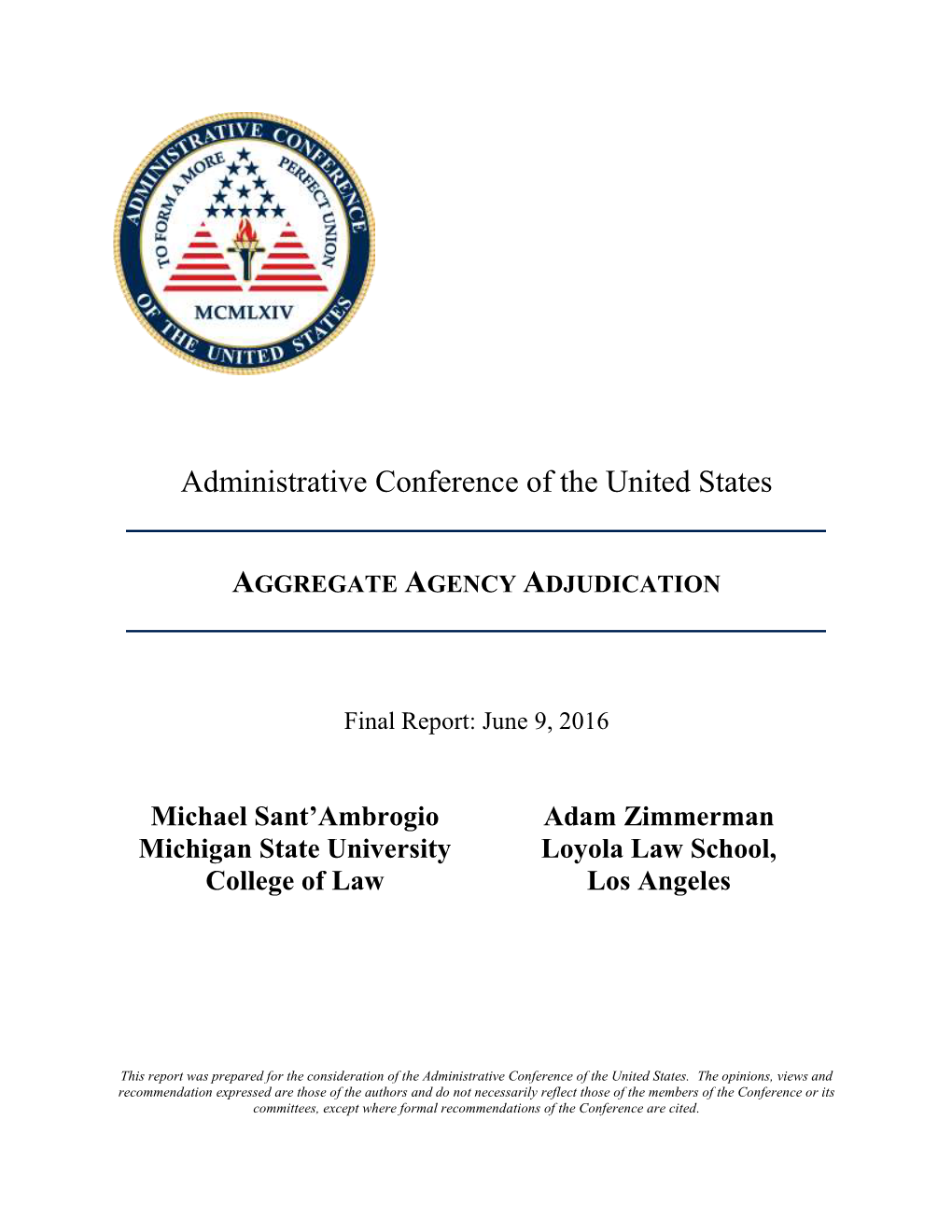 Aggregate Agency Adjudication