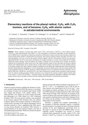 Elementary Reactions of the Phenyl Radical, C6H5, with C3H4 Isomers, and of Benzene, C6H6, with Atomic Carbon in Extraterrestrial Environments