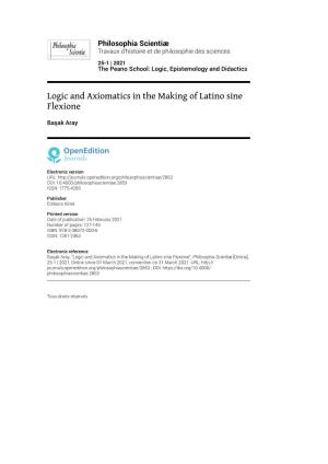 Logic and Axiomatics in the Making of Latino Sine Flexione