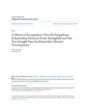 How the Empathetic Relationship Between Dusty Springfield and Her Not-Straight Fans Facilitates Their Identity Development" (2012)