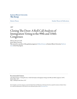 A Roll Call Analysis of Immigration Voting in the 99Th and 104Th