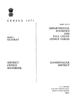 District Census Handbook, Gandhinagar, Part X-C-I, Series-5