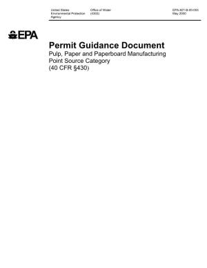 Permit Guidance Document Pulp, Paper and Paperboard Manufacturing Point Source Category (40 CFR §430) Contents