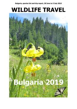 Bulgaria, Species List and Trip Report, 28 June to 5 July 2019