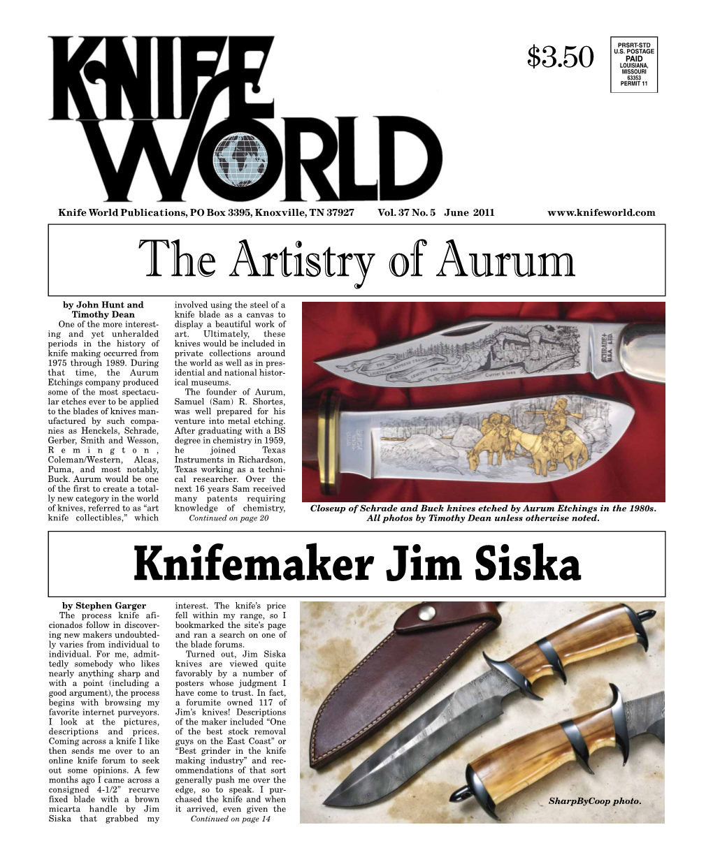 The Artistry of Aurum Knifemaker Jim Siska