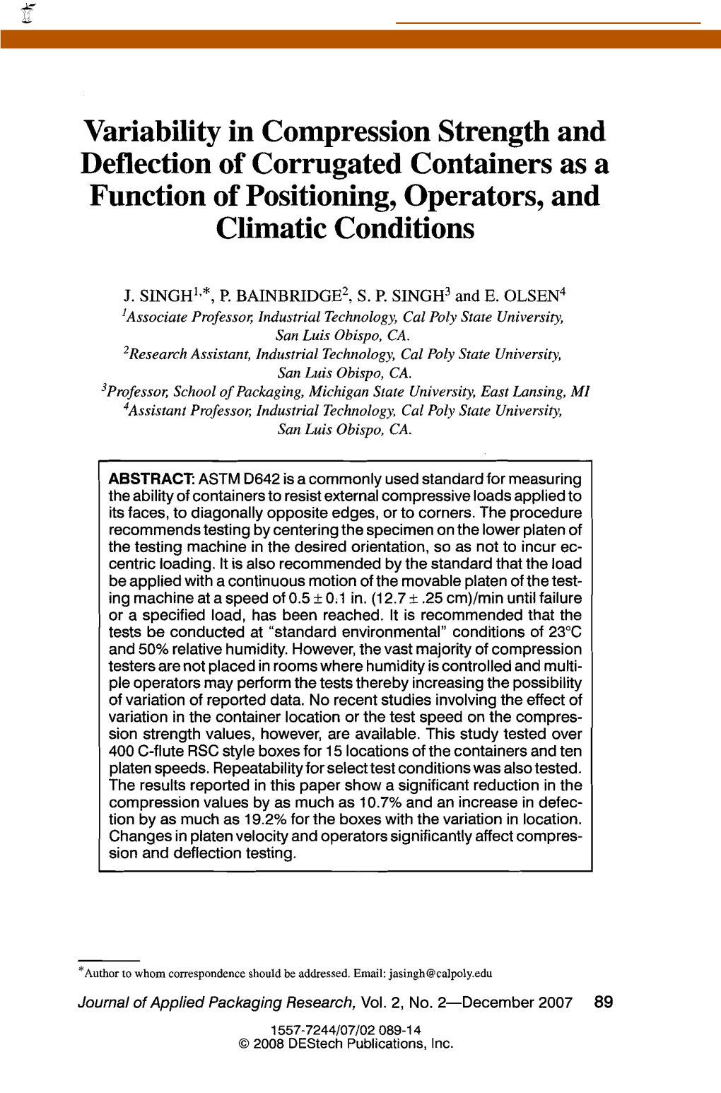 Variability in Compression Strength and Deflection of Corrugated Containers As a Function of Positioning, Operators, and Climatic Conditions