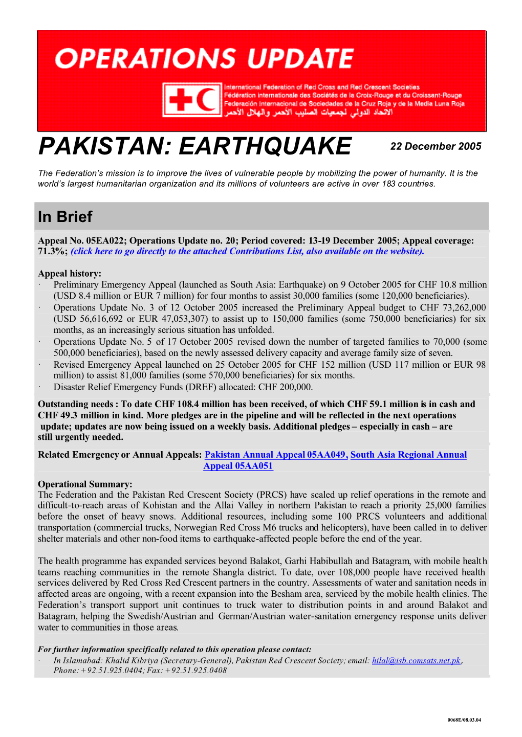 PAKISTAN: EARTHQUAKE 22 December 2005