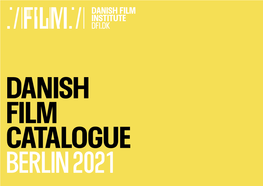 Download Our Danish Film Catalogue