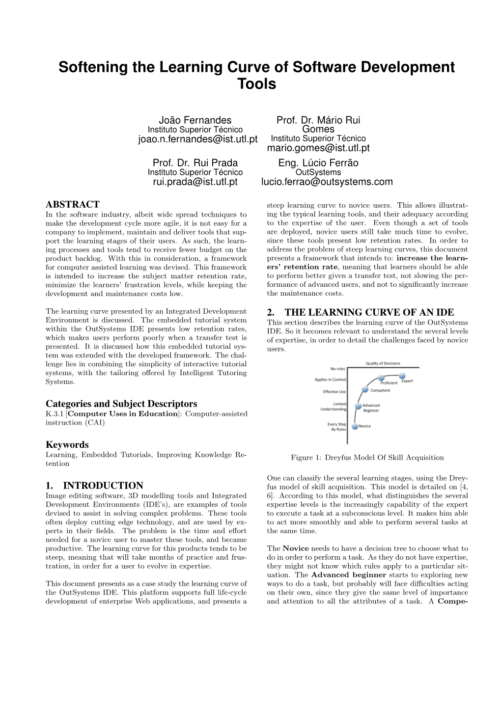 Softening the Learning Curve of Software Development Tools