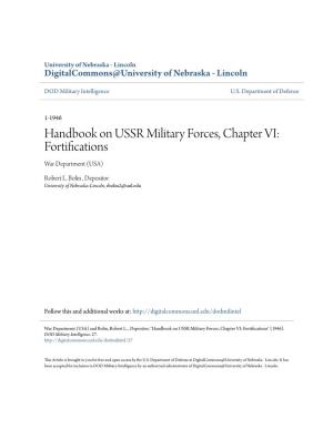 Handbook on USSR Military Forces, Chapter VI: Fortifications War Department (USA)