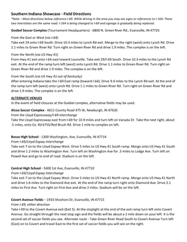 Southern Indiana Showcase - Field Directions *Note – Most Directions Below Reference I-69