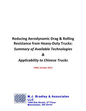 Reducing Aerodynamic Drag and Rolling Resistance from Heavy-Duty Trucks: Summary of Available Technologies and Applicability To