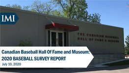 2020 BASEBALL SURVEY REPORT July 10, 2020