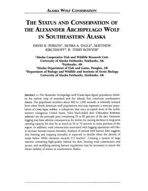 THE STATUS and CONSERVATION of the ALEXANDER Archipelago WOLF in SOUTHEASTERN Alaska