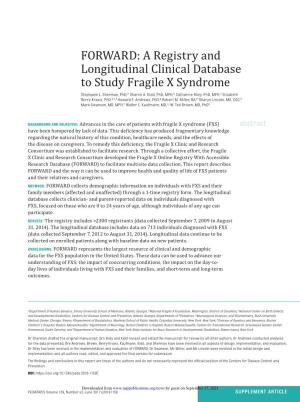 FORWARD: a Registry and Longitudinal Clinical Database to Study Fragile X Syndrome Stephanie L