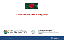 Cholera Surveillance in Bangladesh