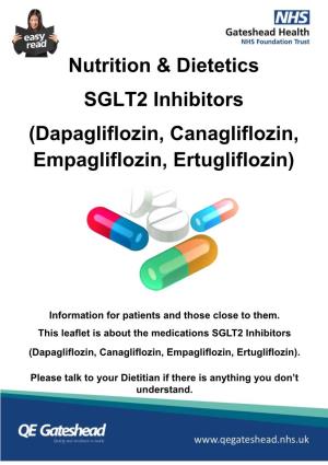 Nutrition & Dietetics SGLT2 Inhibitors (Dapagliflozin, Canagliflozin
