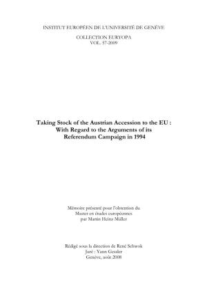 Taking Stock of the Austrian Accession to the EU : with Regard to the Arguments of Its Referendum Campaign in 1994