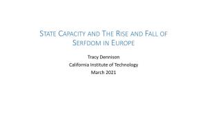 State Capacity and the Rise and Fall of Serfdom in Europe