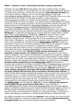 Milano -Lezione 3 ( Foto 1) Da Palazzo Sormani a Piazza 5 Giornate