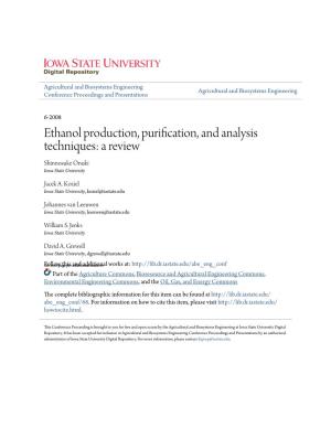 Ethanol Production, Purification, and Analysis Techniques: a Review Shinnosuke Onuki Iowa State University