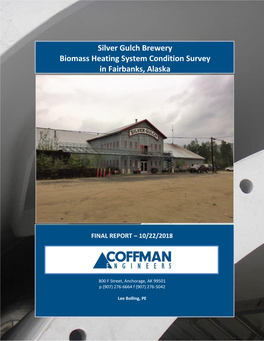 Silver Gulch Brewery Biomass Heating System Condition Survey in Fairbanks, Alaska