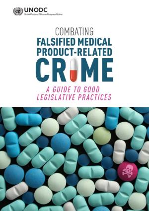Guide to Combat Crime Related to Falsified Medical Products
