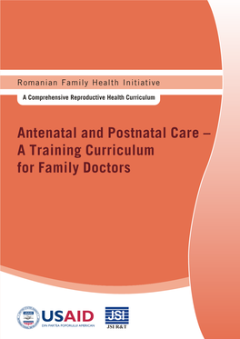 Antenatal and Postnatal Care – a Training Curriculum for Family Doctors