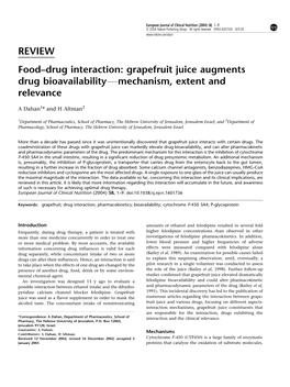 REVIEW Food–Drug Interaction: Grapefruit Juice Augments Drug Bioavailabilityfmechanism, Extent and Relevance