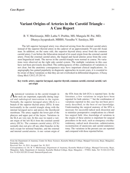 Variant Origins of Arteries in the Carotid Triangle - a Case Report