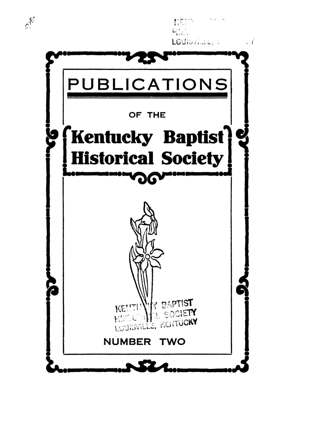 F Rkentucky Baptist'\ El I Mstorlcal Society I